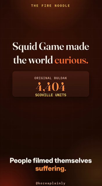 Original Buldak heat shown as 4,404 Scoville units, with a note that Squid Game made the world curious about Korean fire noodles